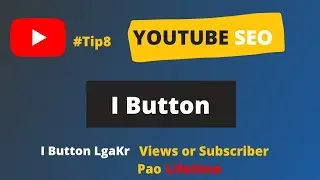 YouTube Seo Tip No.8 I Button | How to Add I Button YouTube Video