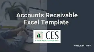 Accounts Receivable Excel Template Tutorial