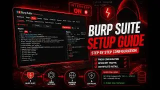 Learn Burp Suite Setup in 7 Minutes (Step-by-Step + SQLi Demo)