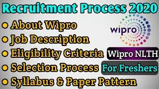 Wipro Recruitment 2021 | WIPRO NLTH 2021 | Selection Process | Syllabus | Eligibility for Freshers