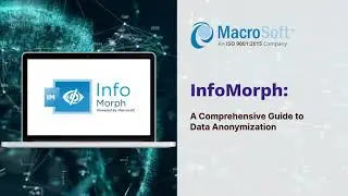 InfoMorph - Mask or Anonymize your sensitive data before transfer