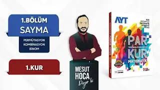 SAYMA (PERMÜTASYON, KOMBİNASYON, BİNOM) METİN YAYINLARI AYT MATEMATİK 1. BÖLÜM 1. KUR 3. KISIM