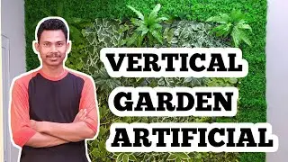 Proses pembuatan taman vertikal - vertical garden artificial