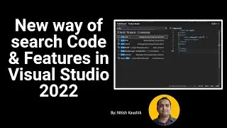 All in one search in Visual Studio 2022 (Version 17.5) | Search Code and Features in one window