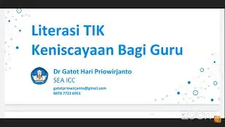 LITERASI(TIK) SEBUAH KENISCAYAAN BAGI GURU Dr. Gatot Hari Priowirjanto (Kor. 7SEAMO CENTER INDONESIA
