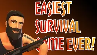 Easiest Survival Game Ever! (Hurtworld)