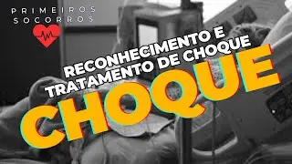 RECONHECIMENTO E TRATAMENTO DE CHOQUE