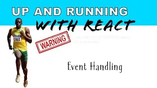 Event Handling in React - Learn React Quickly - Easy explanation of React Basics