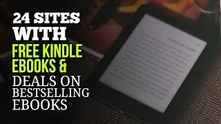 24 Sites With Lists of Free Kindle Ebooks, Daily Emails & Great Deals for Bestselling Ebooks