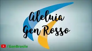 Aleluia II - Gen Rosso