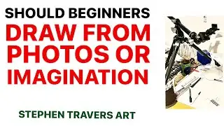 Should Beginners Draw From Photos or Imagination