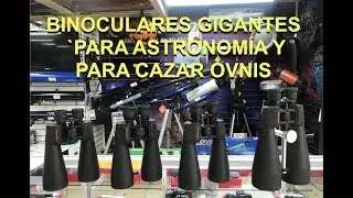 GIANT BINOCULARS FOR ASTRONOMY AND UFO HUNTING 