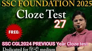 Cloze Test27 in English Grammar By Suman ma'am | English for SSCCGL,CHSL,CPO,Steno 2025|selectionपुर