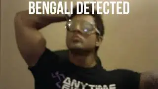 BENGALI DETECTED