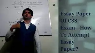 Essay Paper Of CSS Exam