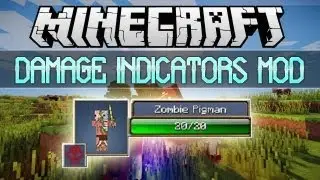 Minecraft: Damage Indicators 1.7.2/1.6.4 (Install Guide Included)