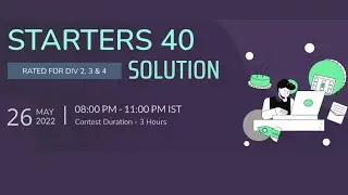 CodeChef Starters 40 problems solution with detailed explanation and C++ source code