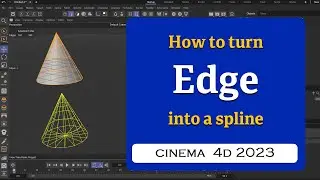 How to turn an Edge into a Spline in Cinema 4D 2023  