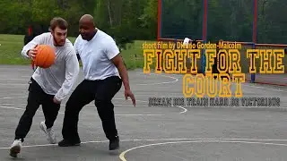 Fight for the court
