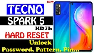 Tecno Spark 5 hard reset tecno kd7h Unlock Pattern Pin Password