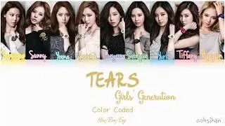 GIRLS’ GENERATION (소녀시대) SNSD – TEARS (그대를 부르면) Lyrics Color Coded [Eng/Han/Rom]