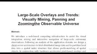 Large Scale Overlays and Trends Visually Mining, Panning and Zoomingthe Observable Universe