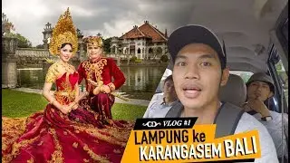 VLOG #1 PREWEDDING DARI LAMPUNG KE KARANGASEM BALI