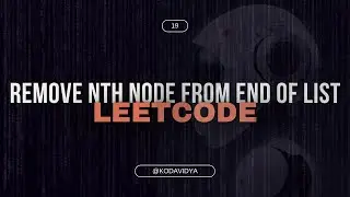 19.  Remove Nth Node From End of List