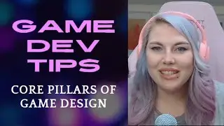 Game Dev Tips: Core Elements of Game Design
