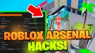 The BEST Roblox Arsenal Script *WORKING HACK*