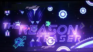 [Teaser] "The Reason"