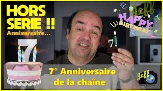 JEFF PHOTOGRAPHIE A 7 ANS !!!  - Anniversaire de la chaîne - Episode n°584