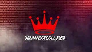 xQueensofCollabsx  PROMO