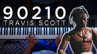 90210 - TRAVIS SCOTT (EPIC Piano Cover + Sheet Music)