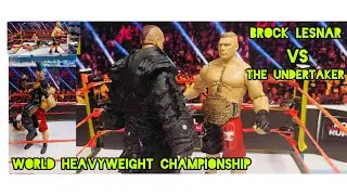 Brock Lesnar Vs The Undertaker Action Figure Match | World Heavyweight championship Match