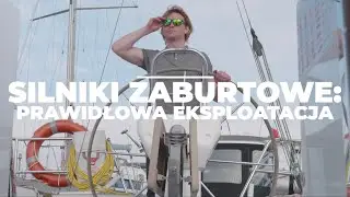 Silniki zaburtowe - prawidłowa eksploatacja