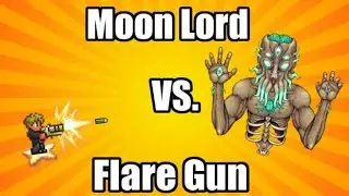 Terraria 1.4.4: Beating Moonlord with a FLARE GUN!