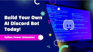 How to Build an AI Discord Bot in Python (Step-by-Step Tutorial)