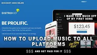 How To Upload Your Music To Spotify, Apple Music & Tik Tok & Make MONEY With DistroKid!!