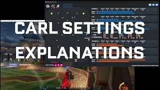 Settings explanations of CARL: analysis tool for Rocket League