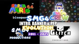 SMG4 INTRO, BANNER & PFP EVOLUTION (2011 - 2025)