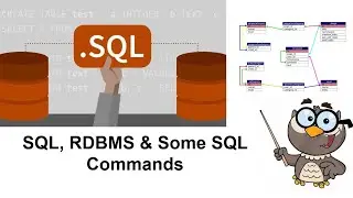 Introduction to SQL, RDBMS and Common SQL commands