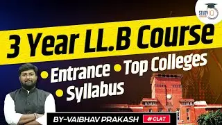 3 Year Law Course | Law after Graduation | StudyIQ Law Entrance