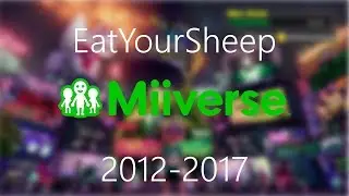 My Miiverse Story /2015-2017/