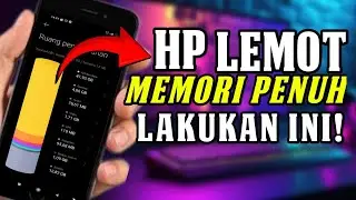 Memori HP Penuh?  Cara Mudah Kosongkan Ruang Penyimpanan Tanpa Ribet