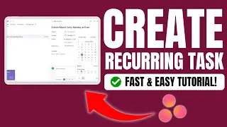 How to Set Up Recurring Tasks in Asana