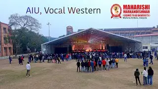 AIU- Vocal Western 🎶 | MMDU, Ambala