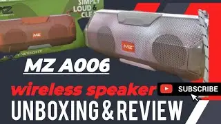 MZ A006 Blutooth Speakr unboxing & review