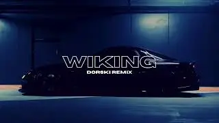 Sarius - Wiking (DORSKI Remix)