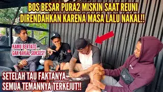 PRIA SUKSES INI PURA2 MISKIN SAAT REUNI !!DIRENDAHKAN KARENA MASA LALUNYA NAKAL!!ternyata..